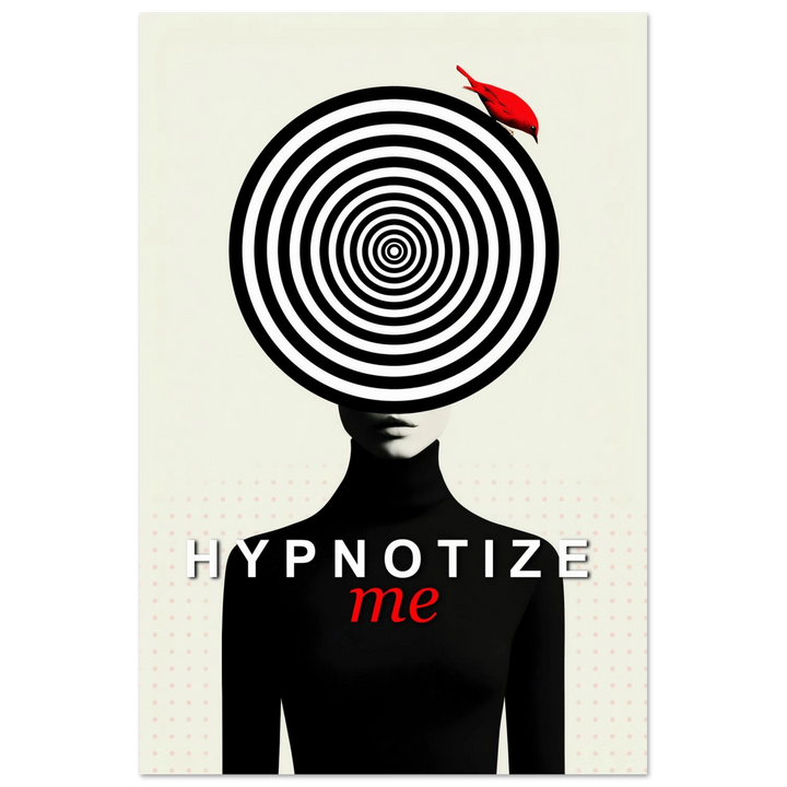Hypnotize Me