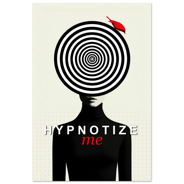Hypnotize Me