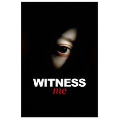 Witness Me - Acrylic Print