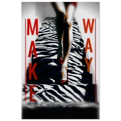 Make Way - Aluminum Print