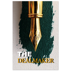 The Dealmaker - Premium Matte Paper Poster