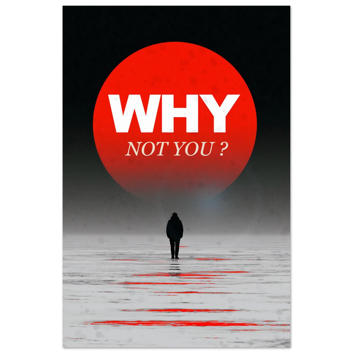 Why Not You